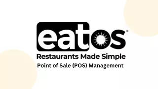 Your Restaurant Operations: Eatos Point of Sale (POS) Management