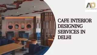 Cafe Interior Designing Services In Delhi