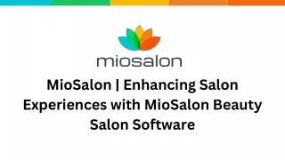MioSalon  Enhancing Salon Experiences with MioSalon Beauty Salon Software