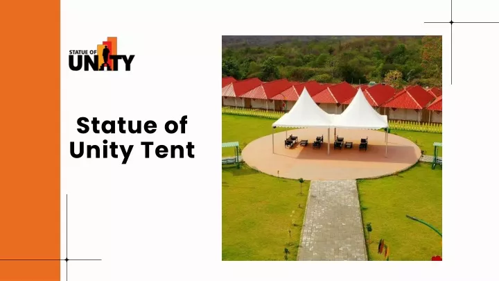 statue of unity tent