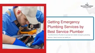 Getting Emergency Plumbing Services by Best Service Plumber