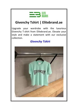 Givenchy Tshirt  Elitebrand.ae