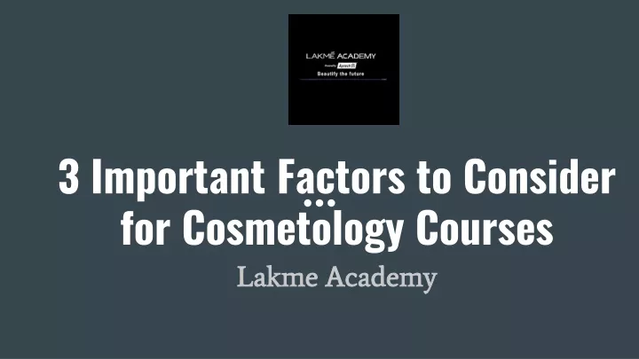 3 important factors to consider for cosmetology courses