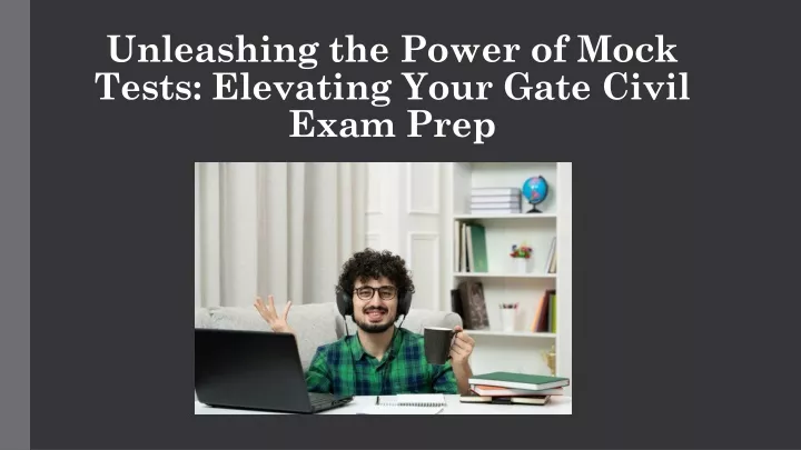 unleashing the power of mock tests elevating your gate civil exam prep