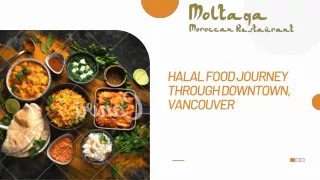 Halal Food Journey through Downtown, Vancouver