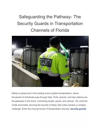 Safeguarding the Pathway- The Security Guards in Transportation Channels of Florida