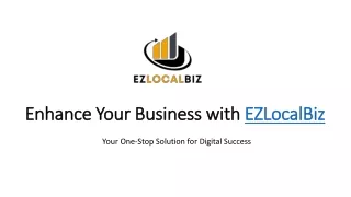 Enhance Your Business with EZLocalBiz