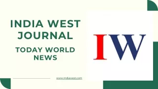 IndiaWest: Your Trusted Source for Today's Global News