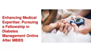 Pursuing a Fellowship in Diabetes Management Online After MBBS