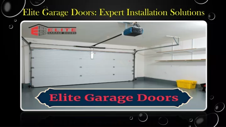 elite garage doors expert installation solutions