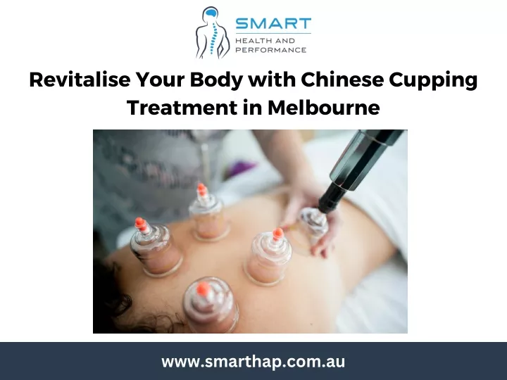 revitalise your body with chinese cupping