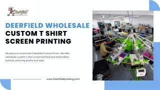 Deerfield Wholesale Custom T Shirt Screen Printing