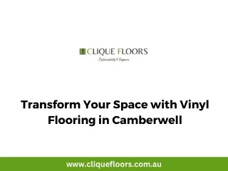 Transform Your Space with Vinyl Flooring in Camberwell