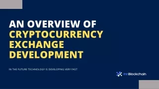 An overview of Cryptocurrency exchange development.pdf