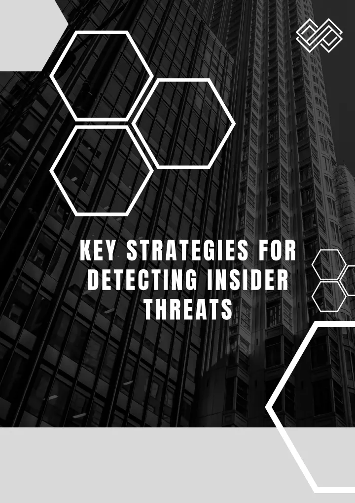 key strategies for detecting insider threats