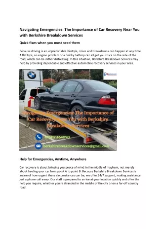 Navigating Emergencies-The Importance of Car Recovery Near You with Berkshire Breakdown Services