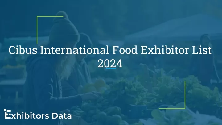 cibus international food exhibitor list 2024