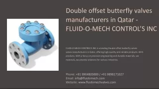 Double offset butterfly valves manufacturers in Qatar, Best Double offset butter