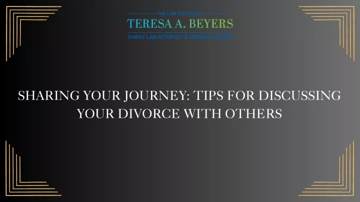 sharing your journey tips for discussing your