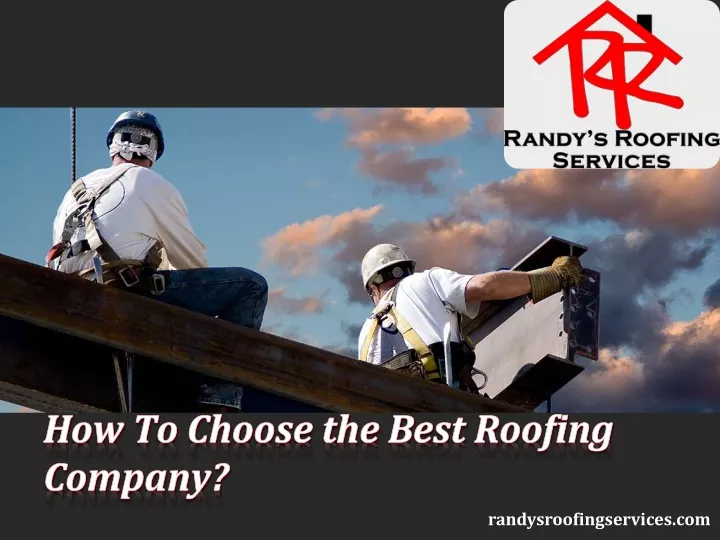 how to choose the best roofing company