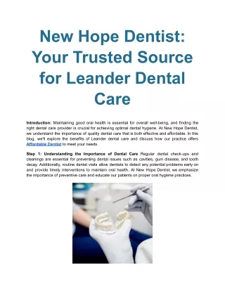 New Hope Dentist_ Your Trusted Source for Leander Dental Care