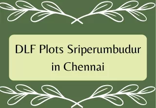 DLF Plots Sriperumbudur in Chennai E Brochure Pdf
