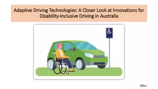 Adaptive Driving Technologies A Closer Look at Innovations for Disability Inclusive Driving in Australia