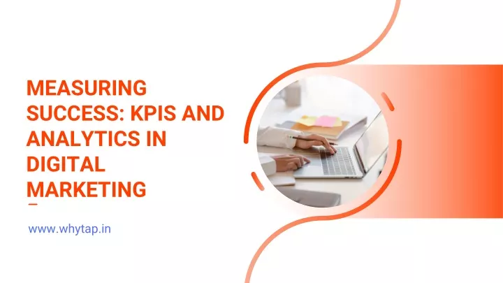 measuring success kpis and analytics in digital
