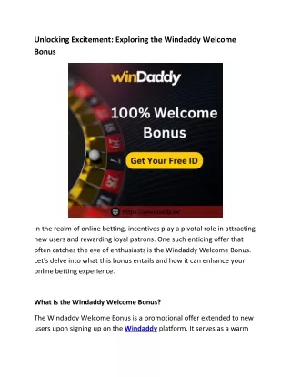 Unlocking Excitement: Exploring the Windaddy Welcome Bonus