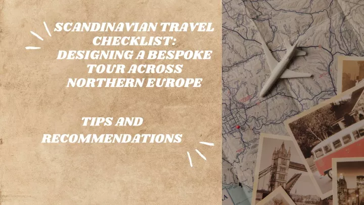 scandinavian travel checklist designing a bespoke