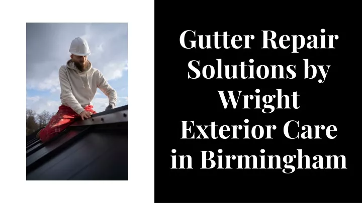 gutter repair solutions by wright exterior care