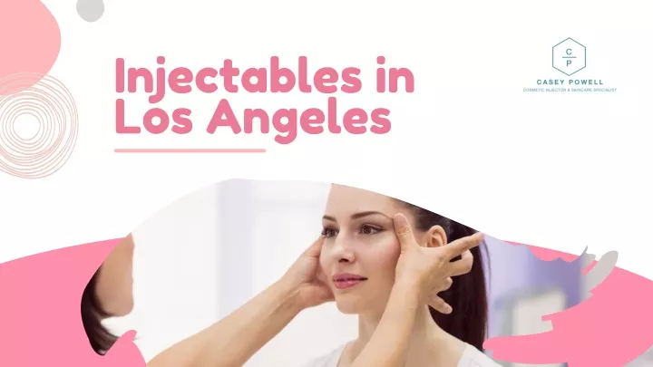 injectables in los angeles