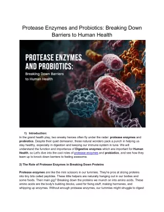 Protease Enzymes and Probiotics- Breaking Down Barriers to Human Health