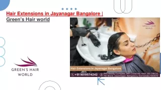 Hair Extensions in Jayanagar Bangalore | Green's Hair world