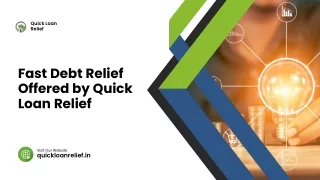 Fast Debt Relief Offered by Quick Loan Relief