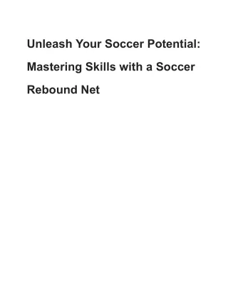 Soccer Rebound Net Drills: Enhance Your Ball Control and Accuracy