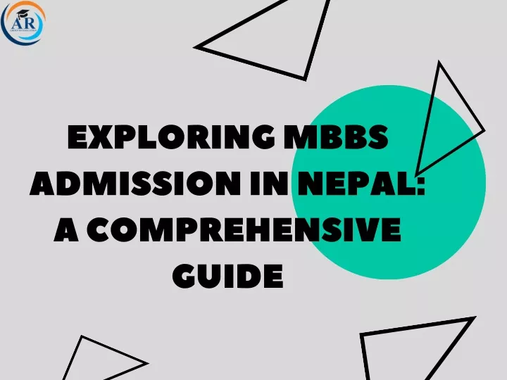exploring mbbs admission in nepal a comprehensive