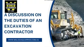 A Discussion on the Duties of an Excavation Contractor