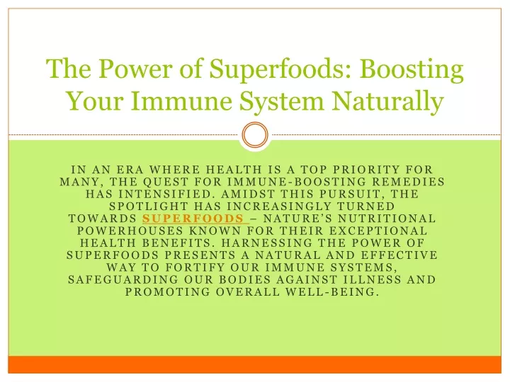 the power of superfoods boosting your immune system naturally