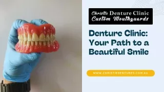 Denture Clinic Your Path to a Beautiful Smile