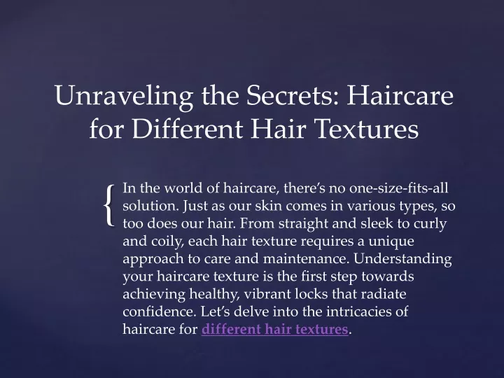 unraveling the secrets haircare for different hair textures