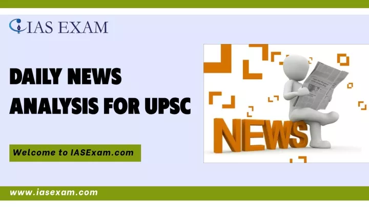 daily news analysis for upsc