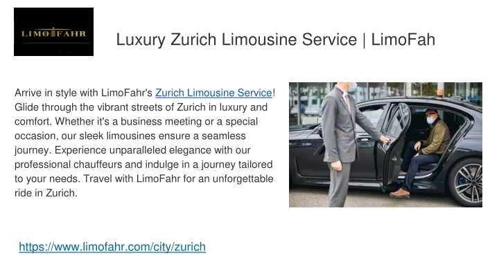 luxury zurich limousine service limofah