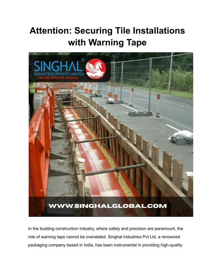 attention securing tile installations with