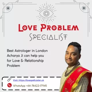 London's Love Problem Expert Astrologer