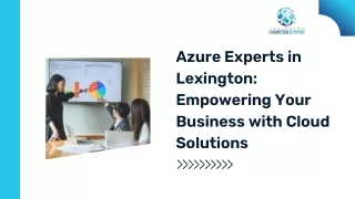 Azure Experts in Lexington