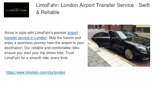 LimoFahr_ London Airport Transfer Service - Swift & Reliable
