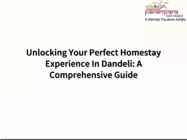 unlocking your perfect homestay experience