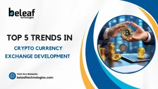 Top 5 Trends in Cryptocurrency exchange development