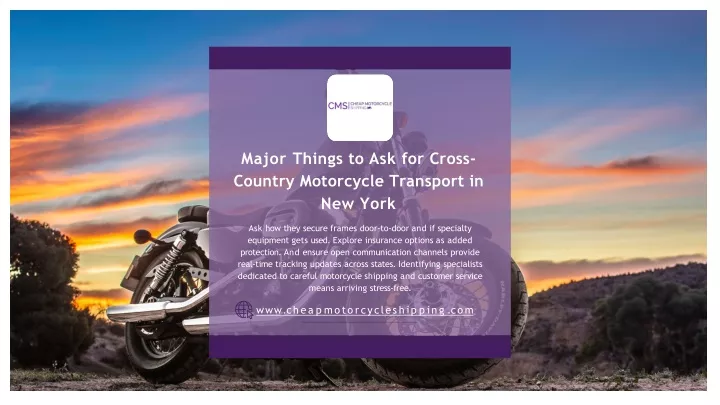 major things to ask for cross country motorcycle transport in new york